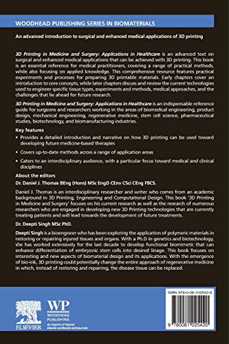 3D Printing in Medicine and Surgery: Applications in Healthcare (Woodhead Publishing Series in Biomaterials)