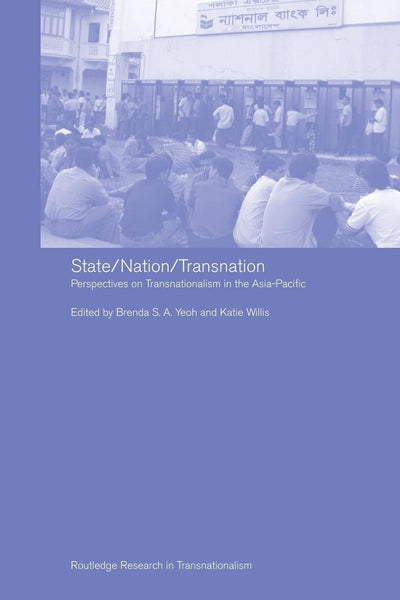 State/Nation/Transnation (Routledge Research in Transnationalism)