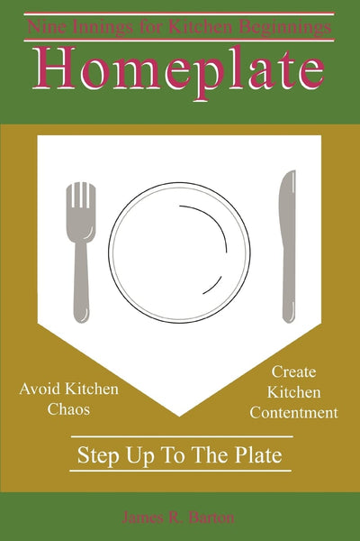 HOMEPLATE: Nine Innings for Kitchen Beginnings