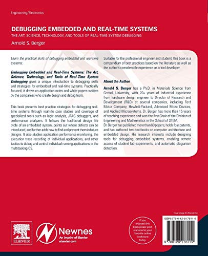 Debugging Embedded and Real-Time Systems: The Art, Science, Technology, and Tools of Real-Time System Debugging