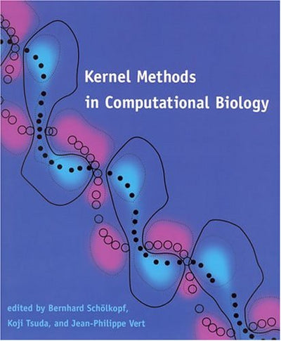 Kernel Methods in Computational Biology (Computational Molecular Biology)