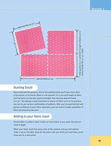 First-Time Quiltmaking: Learning to Quilt in Six Easy Lessons (Landauer) Step-by-Step Beginner's Quilting Guide with Easy-to-Follow Instructions, Color Photos, and 4 Starting Quilt Patterns