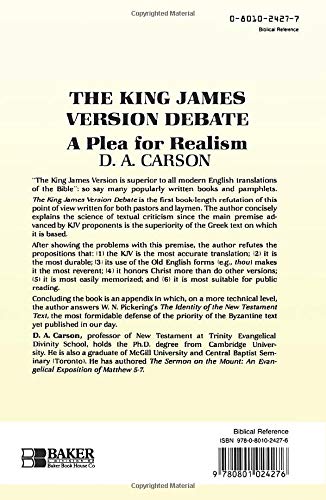 The King James Version Debate: A Plea for Realism