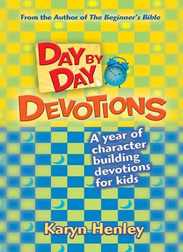 Day by Day Devotions: A year of character building devotions for kids