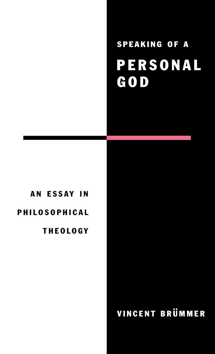 Speaking of a Personal God: An Essay in Philosophical Theology