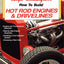 Boyd Coddington's How to Build Hot Rod Engines & Drivelines