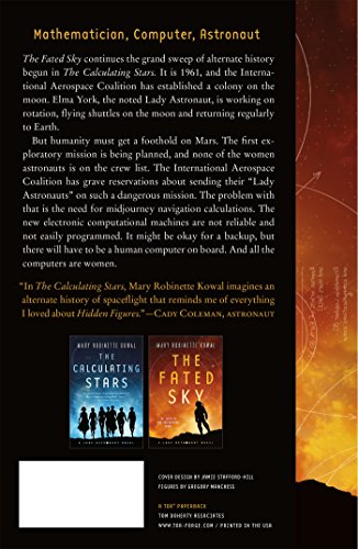 The Fated Sky: A Lady Astronaut Novel (Lady Astronaut, 2)