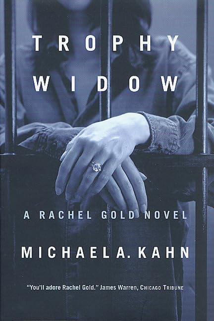 Trophy Widow: A Rachel Gold Novel