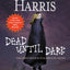 Dead Until Dark (Southern Vampire Mysteries, No. 1) by Harri