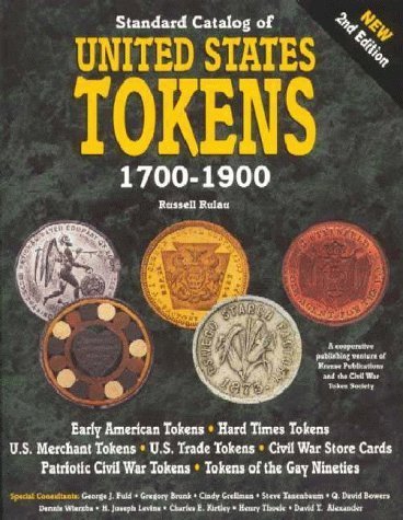 Standard Catalog of U.S. Tokens 1700-1900