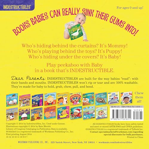 Indestructibles: Baby Peekaboo: Chew Proof  Rip Proof  Nonto