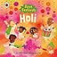 First Festivals: Holi: A lift-the-flap book