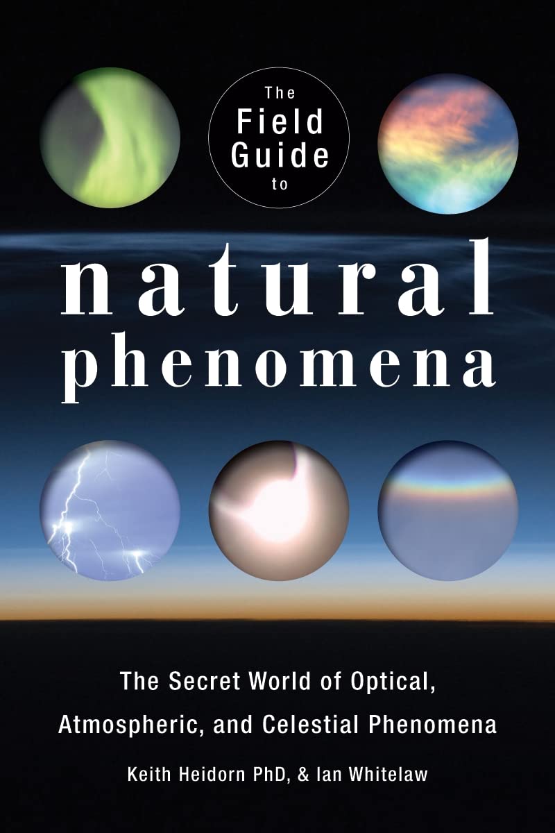 The Field Guide to Natural Phenomena: The Secret World of Op
