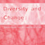 Diversity and Change (Exploring Educational Issues ; 2)