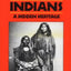 Black Indians: A Hidden Heritage by Katz, William Loren