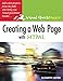 Creating A Web Page with HTML: Visual Quickproject Guide