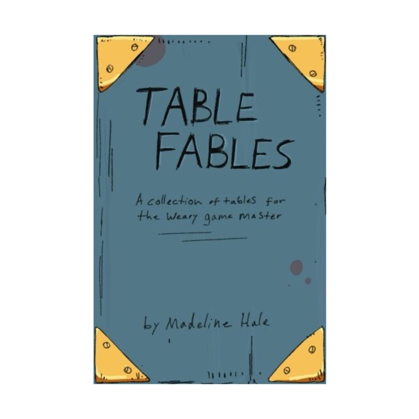 Table Fables: A collection of tables for the weary game master