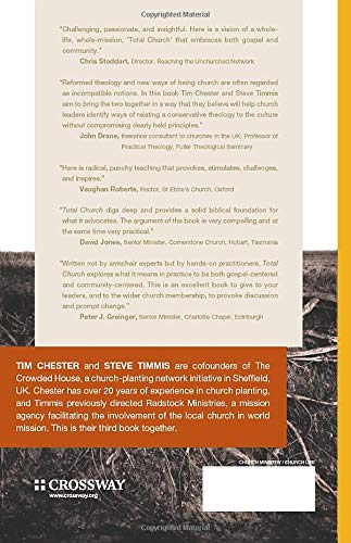Total Church: A Radical Reshaping around Gospel and Community (Re:lit)