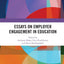 Essays on Employer Engagement in Education