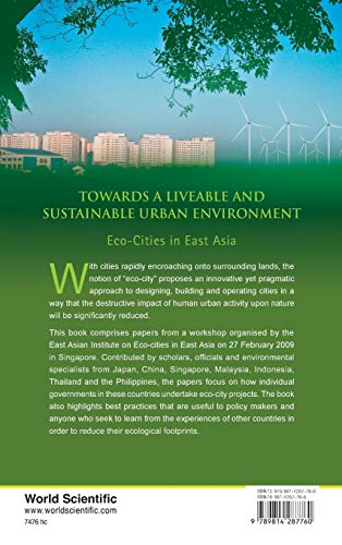 Towards a Liveable and Sustainable Urban Environment: Eco-Cities in East Asia