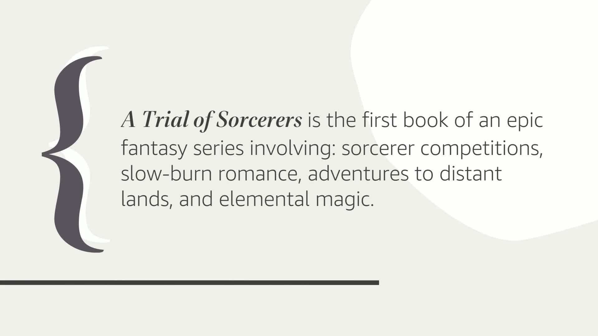 A Trial of Sorcerers