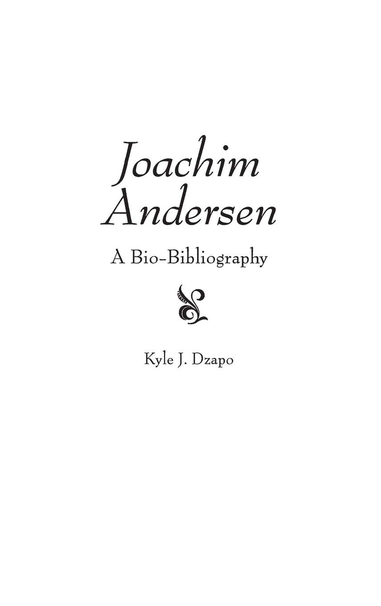 Joachim Andersen: A Bio-Bibliography (Bio-bibliographies in Music)
