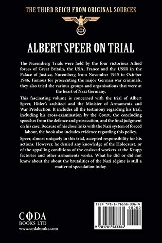 Albert Speer On Trial - Evidence from Nuremberg - The Illustrated Edition — back cover