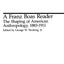 A Franz Boas Reader: The Shaping of American Anthropology, 1883-1911 (Midway Reprints)
