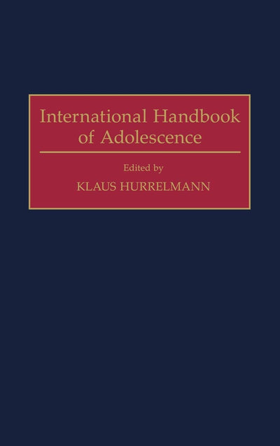 International Handbook of Adolescence: