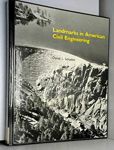 Landmarks in American Civil Engineering