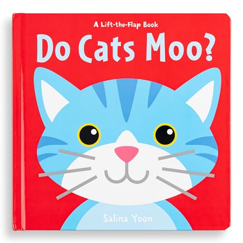 Do Cats Moo? (A Lift-the-Flap Book)