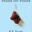 Pound for Pound: A Novel