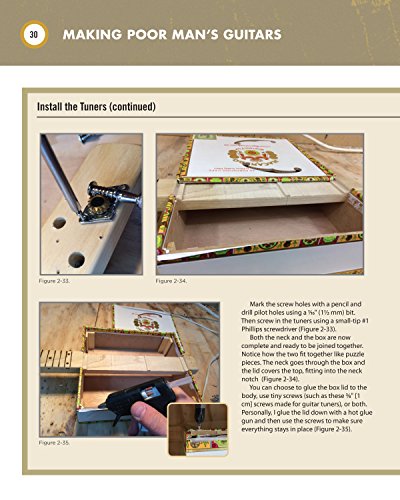 Making Poor Man's Guitars: Cigar Box Guitars, the Frying Pan Banjo and Other DIY Instruments (Fox Chapel Publishing) Step-by-Step CBG Projects, Interviews, and Authentic Stories of American DIY Music