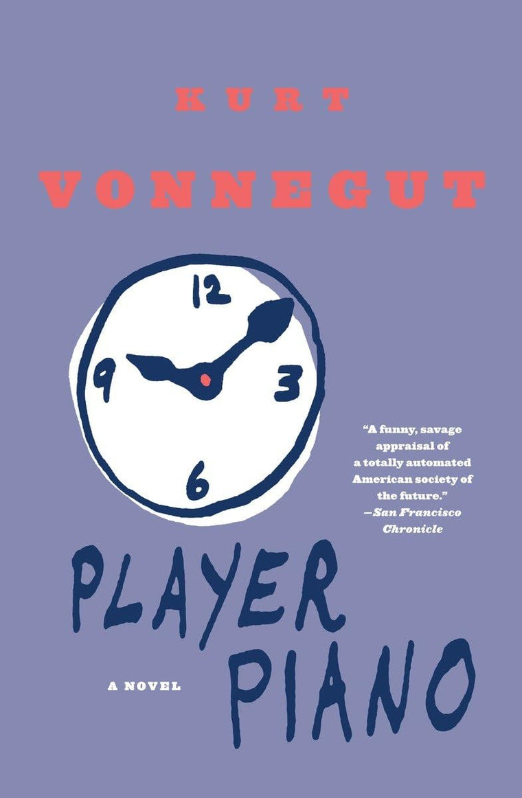 Player Piano: A Novel by Vonnegut, Kurt