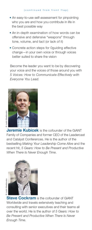 The 5 Voices: How to Communicate Effectively with Everyone You Lead
