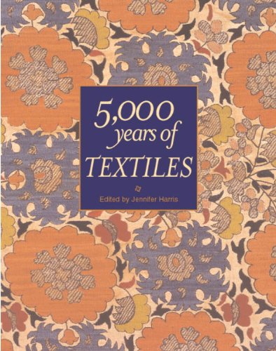 5,000 Years of Textiles (Five Thousand Years of Textiles) by