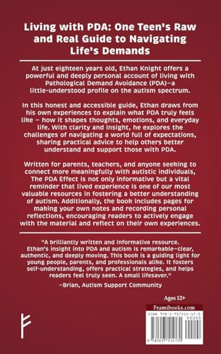 The PDA Effect: An Autistic Teenager?s Guide to Understanding Demand Avoidance