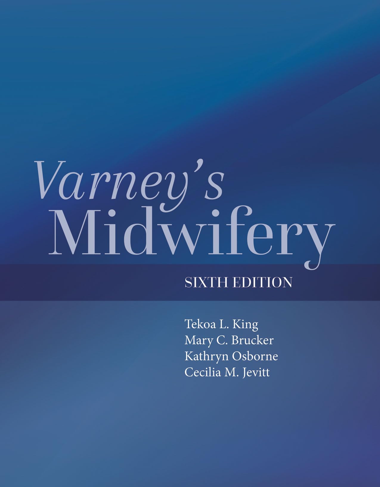 Varney's Midwifery: .