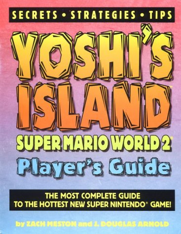 Yoshi's Island: Super Mario World 2 Player's Guide