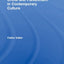 Crime and Punishment in Contemporary Culture (International Library of Sociology)
