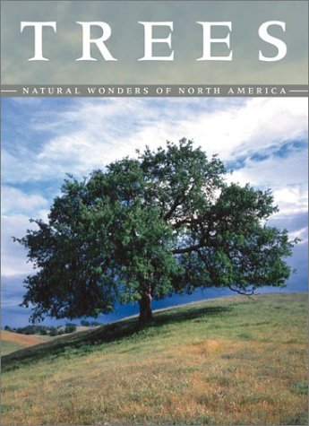Trees: Natural Wonders of North America