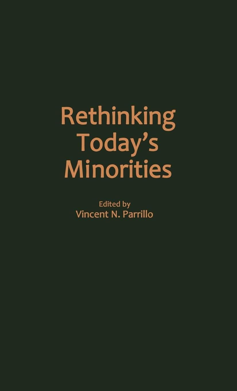 Rethinking Today's Minorities (Controversies in Science)