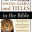 All the Divine Names and Titles in the Bible