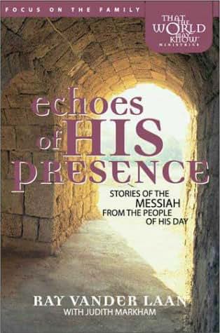 Echoes of His Presence by Markham, Judith E.