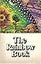 The Rainbow Book: Being a Collection of Essays & Illustrations Devoted to Rainbows in Particular & Spectral Sequences in General Focusing on the Meaning of Color (Physically & Metaphysically) from Ancient to Modern Times