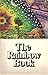 The Rainbow Book: Being a Collection of Essays & Illustrations Devoted to Rainbows in Particular & Spectral Sequences in General Focusing on the Meaning of Color (Physically & Metaphysically) from Ancient to Modern Times