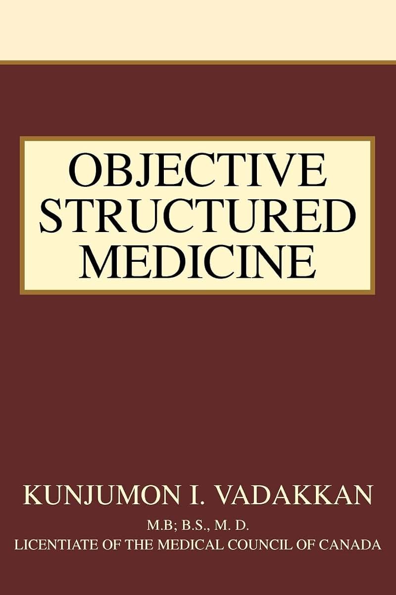 Objective Structured Medicine