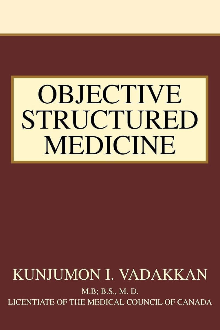 Objective Structured Medicine