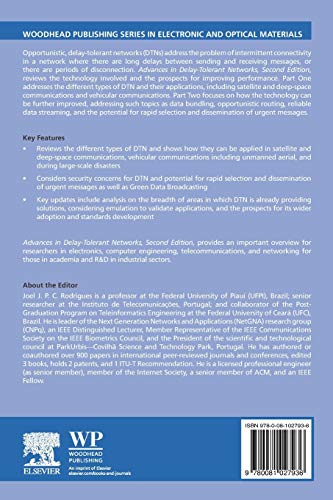 Advances in Delay-Tolerant Networks (DTNs): Architecture and Enhanced Performance (Woodhead Publishing Series in Electronic and Optical Materials)