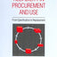 Reliability in Procurement and Use: From Specification to Replacement